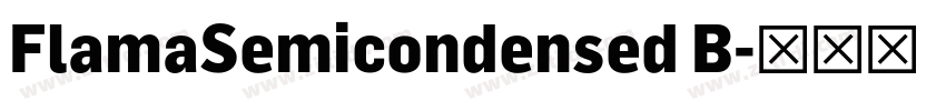 FlamaSemicondensed B字体转换